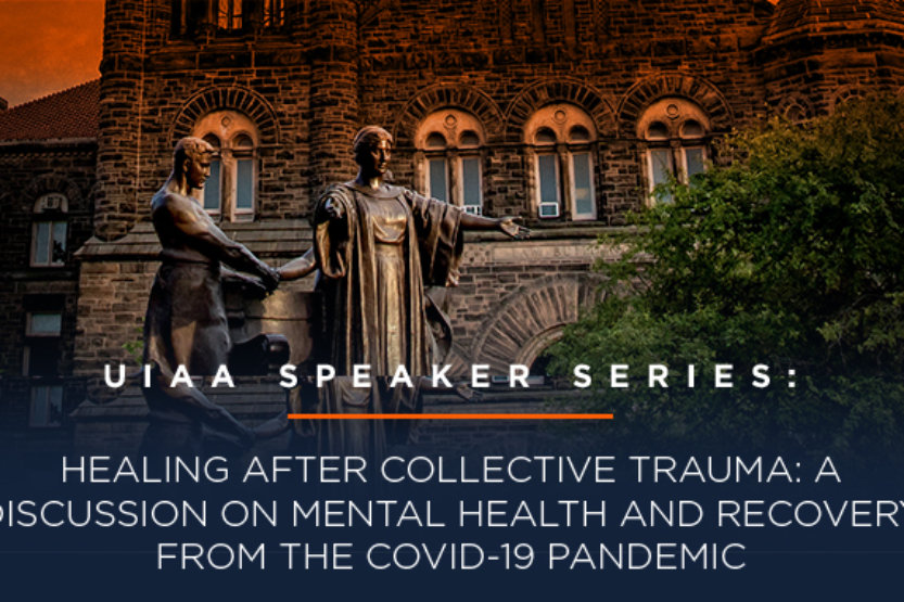 Healing after Collective Trauma: A Discussion on Mental Health and Recovery from the COVID-19 Pandemic